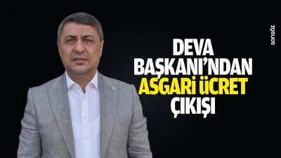 DEVA Başkanı&rsquo;ndan asgari &uuml;cret &ccedil;ıkışı