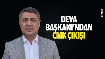 Deva Başkanı&rsquo;ndan CMK &ccedil;ıkışı