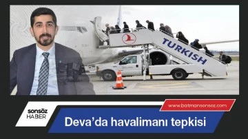 Deva&rsquo;da havalimanı tepkisi