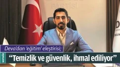 DEVA&rsquo;DAN &lsquo;EĞİTİM&rsquo; ELEŞTİRİSİ