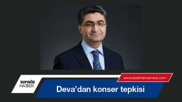 Deva&rsquo;dan konser tepkisi
