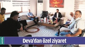 DEVA&rsquo;DAN &Ouml;ZEL ZİYARET