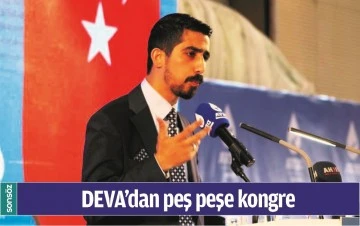 DEVA&rsquo;DAN PEŞ PEŞE KONGRE