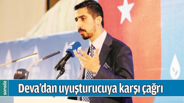 DEVA&rsquo;DAN UYUŞTURUCUYA KARŞI &Ccedil;AĞRI