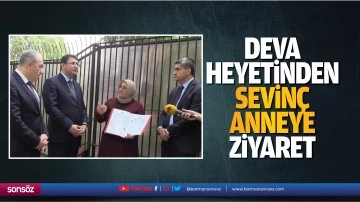 DEVA heyetinden Sevin&ccedil; Anneye ziyaret