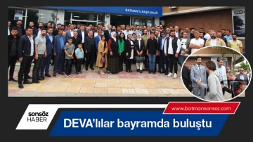 DEVA&rsquo;lılar bayramda buluştu