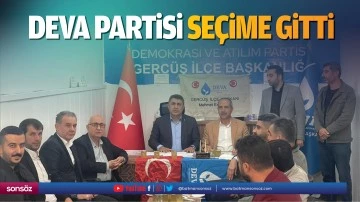 Deva Partisi se&ccedil;ime gitti