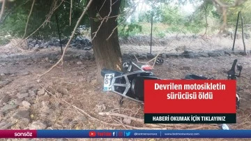 Devrilen motosikletin s&uuml;r&uuml;c&uuml;s&uuml; &ouml;ld&uuml;
