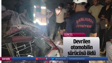 Devrilen otomobilin s&uuml;r&uuml;c&uuml;s&uuml; &ouml;ld&uuml;