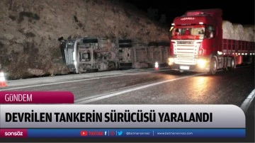 Devrilen tankerin s&uuml;r&uuml;c&uuml;s&uuml; yaralandı