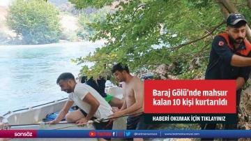 Dicle Baraj G&ouml;l&uuml;'nde mahsur kalan 10 kişi kurtarıldı