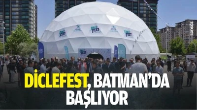 DicleFest, Batman&rsquo;da başlıyor