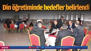 Din &ouml;ğretiminde hedefler belirlendi