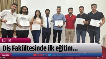 Diş Fak&uuml;ltesinde ilk eğitim&hellip;