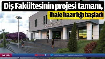 Diş Fak&uuml;ltesinin projesi tamam, ihale hazırlığı başladı