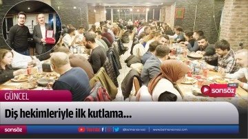 Diş hekimleriyle ilk kutlama&hellip;