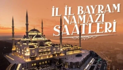 Diyanet a&ccedil;ıkladı: İl il bayram namazı saatleri