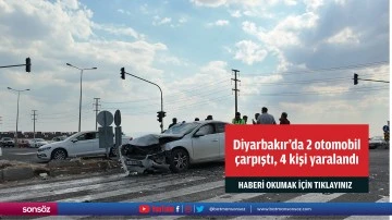 Diyarbakır'da 2 otomobil &ccedil;arpıştı, 4 kişi yaralandı