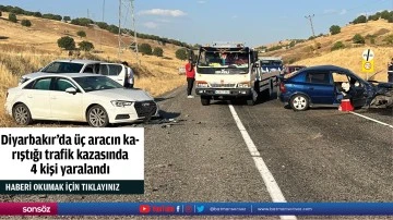 Diyarbakır'da &uuml;&ccedil; aracın karıştığı trafik kazasında 4 kişi yaralandı