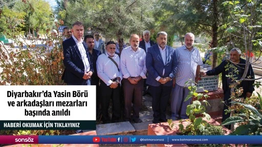 Diyarbakır'da Yasin B&ouml;r&uuml; ve arkadaşları mezarları başında anıldı