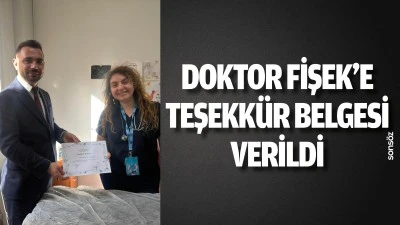 Doktor Fişek&rsquo;e teşekk&uuml;r belgesi verildi