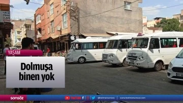 Dolmuşa binen yok