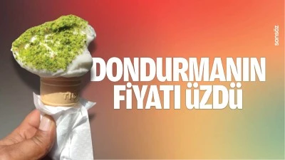 Dondurmanın fiyatı &uuml;zd&uuml;