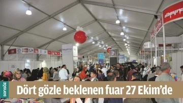 D&Ouml;RT G&Ouml;ZLE BEKLENEN FUAR 27 EKİM&rsquo;DE