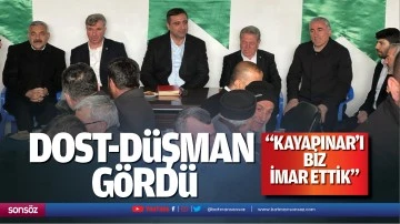 Dost-d&uuml;şman g&ouml;rd&uuml; &ldquo;Kayapınar&rsquo;ı biz imar ettik&rdquo;
