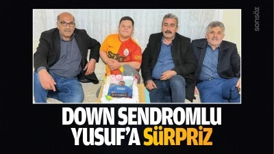 Down Sendromlu Yusuf&rsquo;a s&uuml;rpriz&hellip;