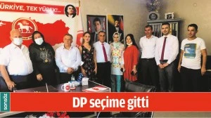 DP SE&Ccedil;İME GİTTİ
