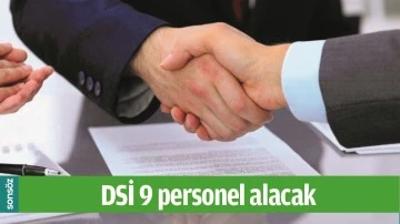 DSİ 9 PERSONEL ALACAK
