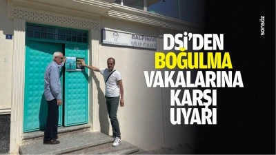 DSİ&rsquo;den boğulma vakalarına karşı uyarı
