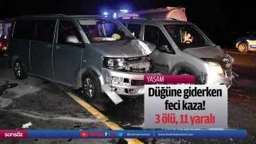 D&uuml;ğ&uuml;ne giderken feci kaza! 3 &ouml;l&uuml;, 11 yaralı