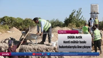 D&uuml;l&uuml;k Antik Kenti m&uuml;h&uuml;r baskı buluntularıyla &ouml;ne &ccedil;ıkıyor