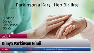 D&uuml;nya Parkinson G&uuml;n&uuml;