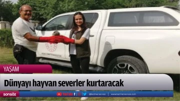 D&uuml;nyayı hayvan severler kurtaracak