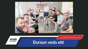 Dursun veda etti