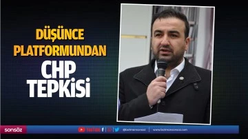 D&uuml;ş&uuml;nce Platformundan CHP tepkisi
