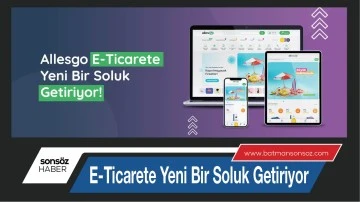 E-Ticarete Yeni Bir Soluk Getiriyor