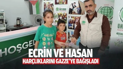 Ecrin ve Hasan, har&ccedil;lıklarını Gazze&rsquo;ye bağışladı