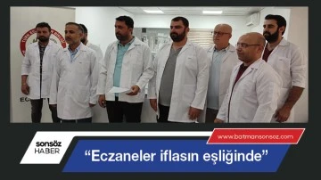 &ldquo;Eczaneler iflasın eşliğinde&rdquo;