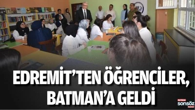 Edremit&rsquo;ten &ouml;ğrenciler, Batman&rsquo;a geldi