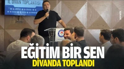 Eğitim Bir Sen, divanda toplandı