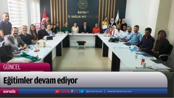 Eğitimler devam ediyor