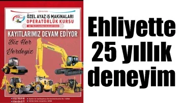 EHLİYETTE 25 YILLIK DENEYİM