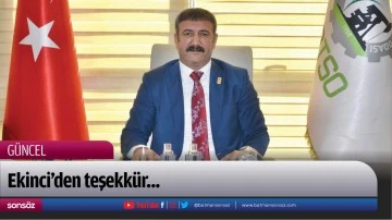 Ekinci&rsquo;den teşekk&uuml;r...