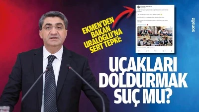 Ekmen&rsquo;den Bakan Uraloğlu&rsquo;na sert tepki; &ldquo;U&ccedil;akları doldurmak su&ccedil; mu?&rdquo;