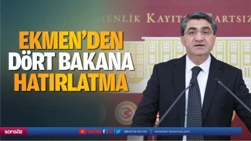 Ekmen&rsquo;den d&ouml;rt bakana hatırlatma