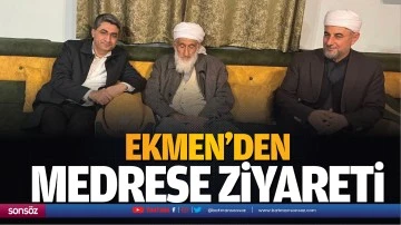 Ekmen&rsquo;den medrese ziyareti&hellip;